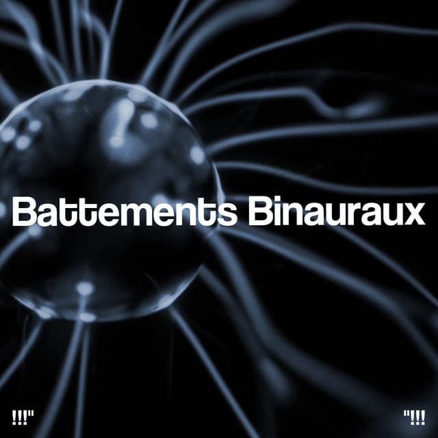 Battements Binauraux - Binaural Beats