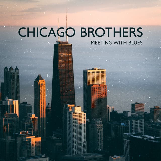 Chicago Brothers - Meeting with Blues - Green Blues Group