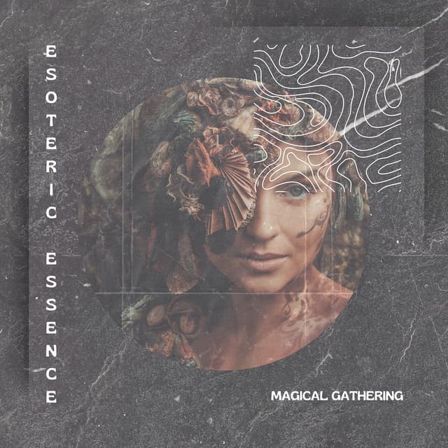 Magical Gathering - Esoteric Essence