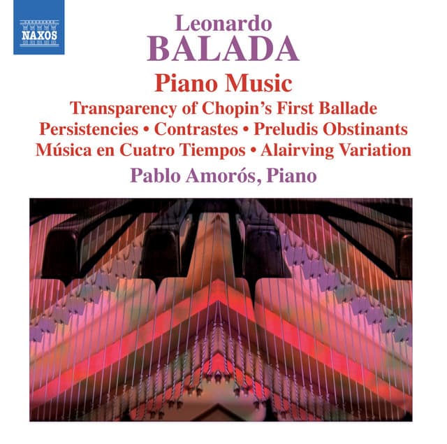 Balada: Complete Piano Works - Leonardo Balada