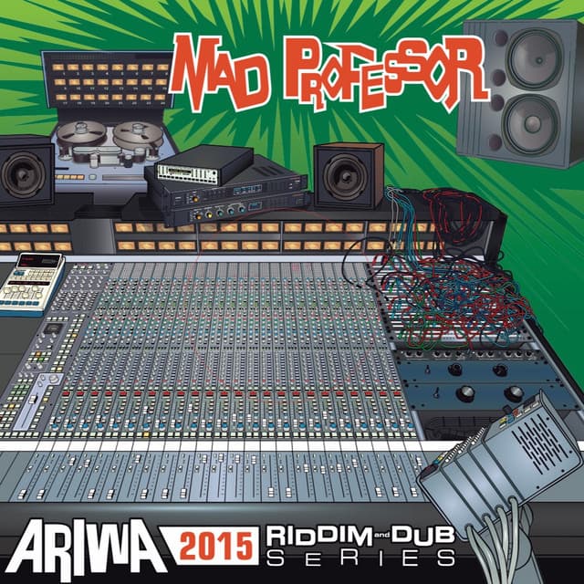Ariwa 2015 Riddim - Dub Series - Mad Professor
