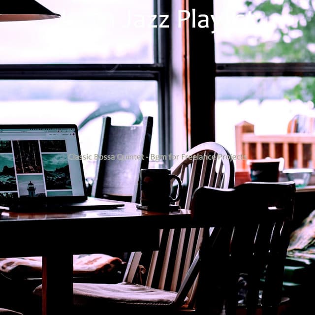 Classic Bossa Quintet - Bgm for Freelance Projects - Latin Jazz Playlist