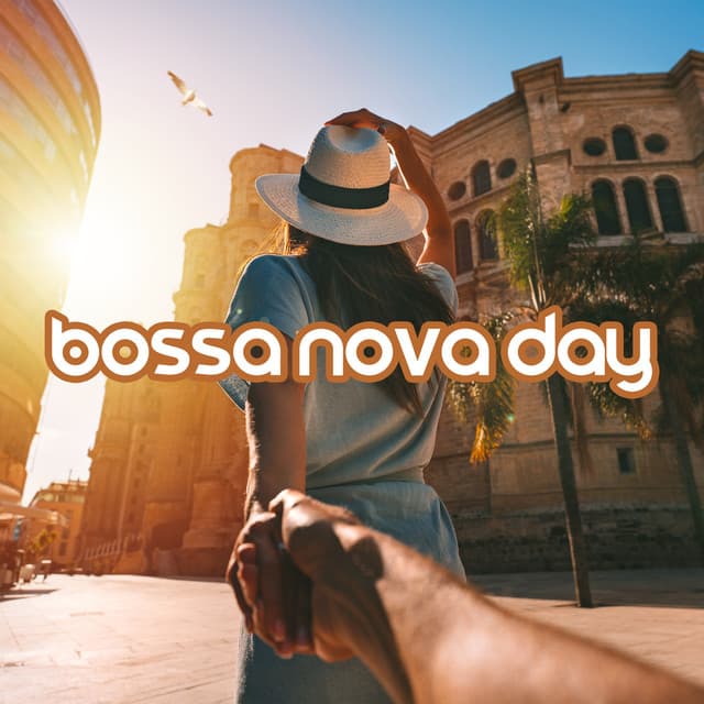 Bossa Nova Day – Easy Listening Latin Jazz Rhythms - António Romeo Mendez