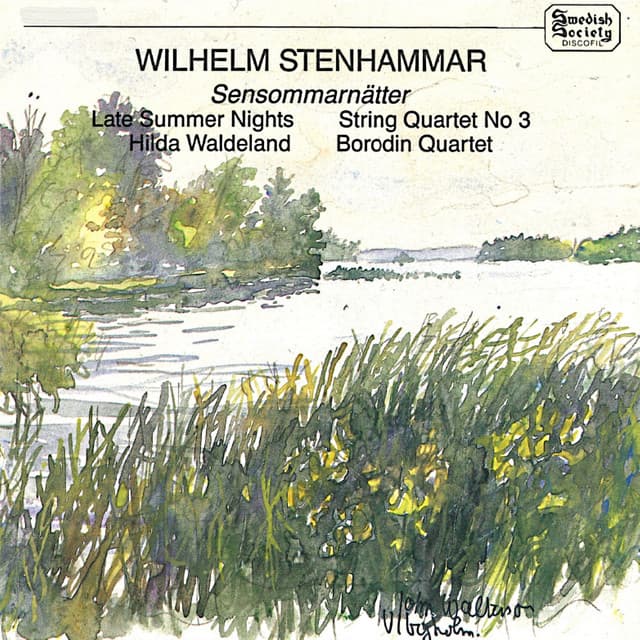 Wilhelm Stenhammar: Sensommarnätter - Wilhelm Stenhammar