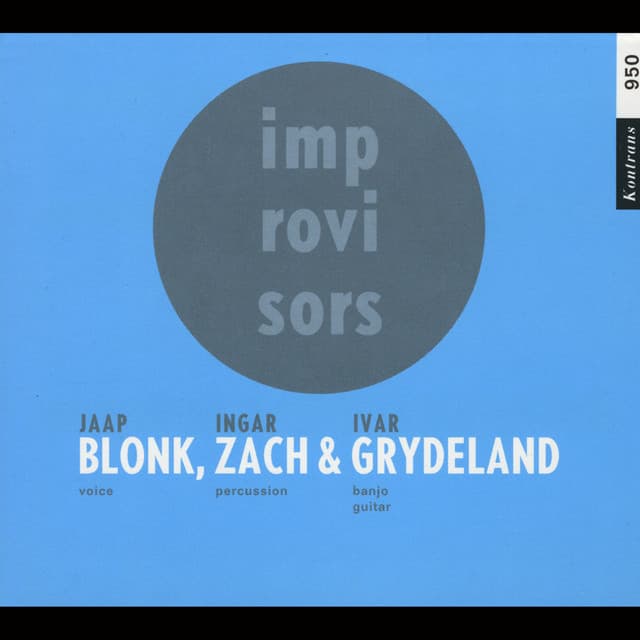 Blonk, Zach & Grydeland - Jaap Blonk