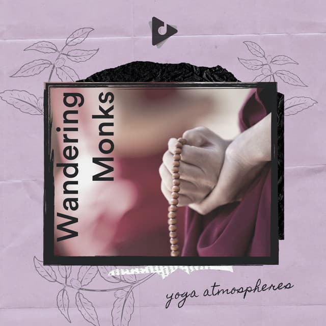 Wandering Monks - Yoga Sounds