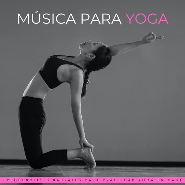 Música Para Yoga: Frecuencias Binaurales Para Practicar Yoga En Casa - Ruido Astral
