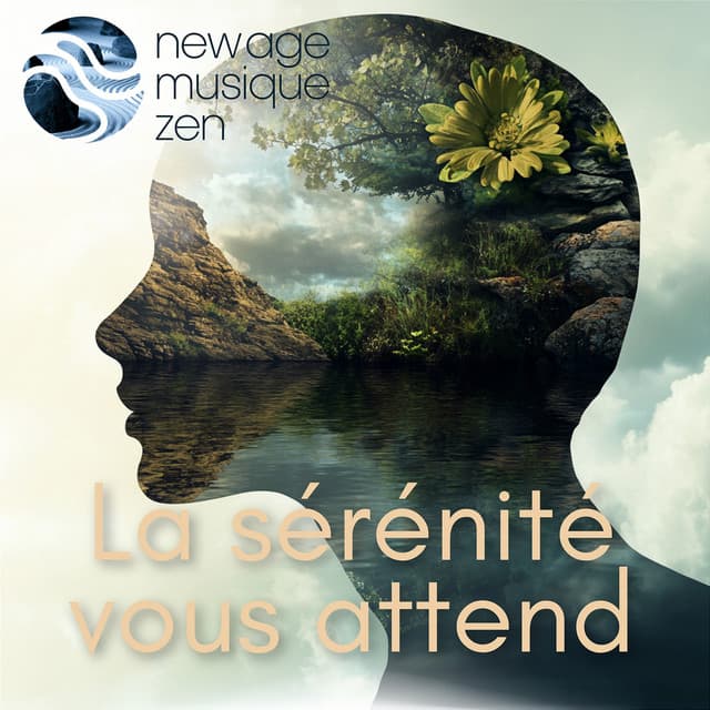 La sérénité vous attend - New Age Musique Zen