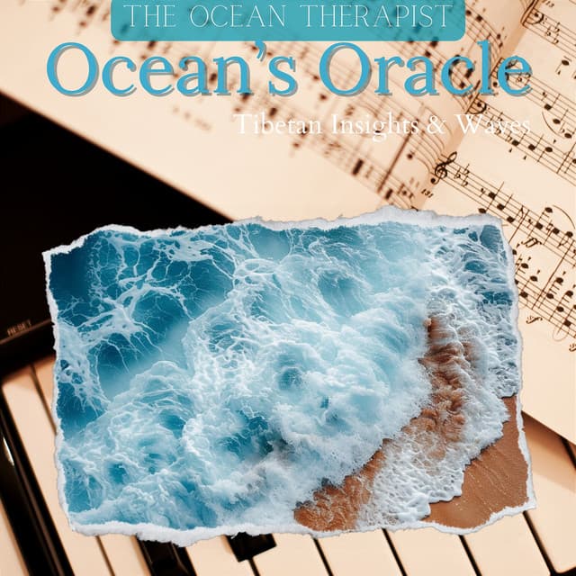Ocean’s Oracle: Tibetan Insights & Waves - The Ocean Therapist