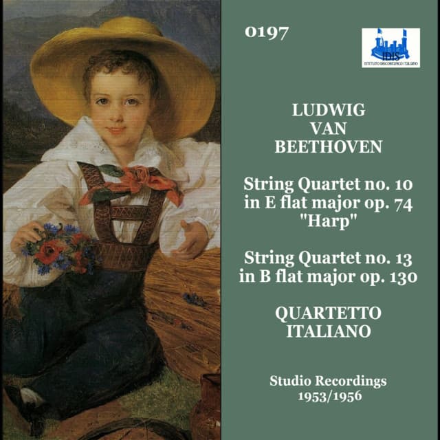 Beethoven: String Quartets Nos. 10 & 13 - Ludwig van Beethoven