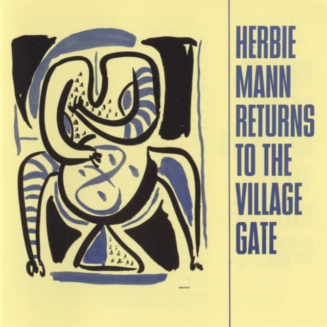Herbie Mann Returns To The Village Gate - Herbie Mann