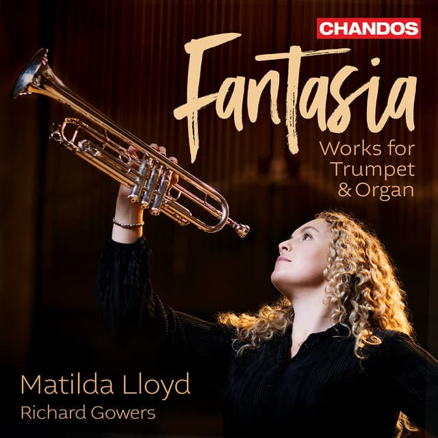 Fantasia: Works for Trumpet & Organ - Matilda Lloyd