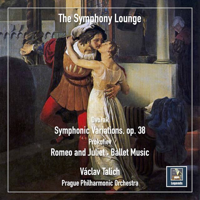 Dvořák: Symphonic Variations, Op. 78, B. 70 - Prokofiev: Romeo and Juliet, Op. 64 - The City of Prague Philharmonic Orchestra