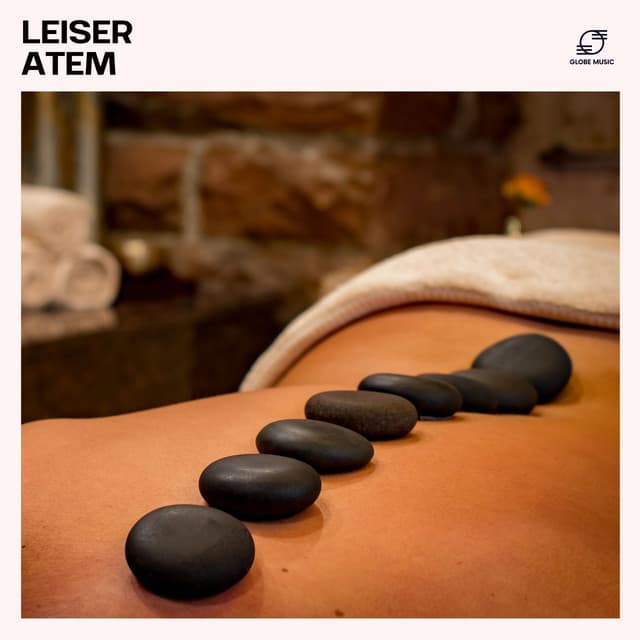 Leiser Atem - Entspannungsmusik Spa