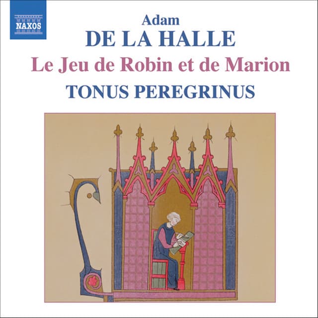 Adam De La Halle: Jeu De Robin Et De Marion - Adam de la Halle