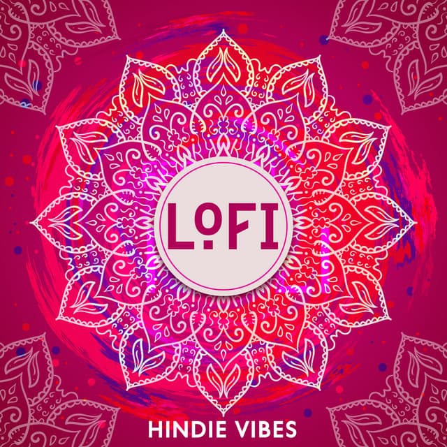 LoFi Hindie Vibes – Indian Passion, Chillout Beats, Electronic Music - XtravaganT ScottY