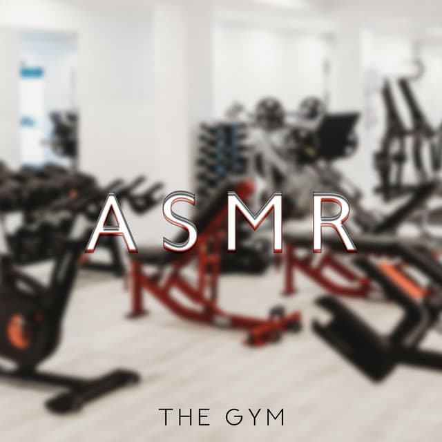ASMR: The Gym – Workout Sound Effect, No Talking, Ear to Ear Exercises Demonstration - ASMR Sounds Clinic
