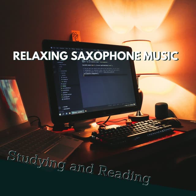 Relaxing Saxophone Music for Studying and Reading - Study Saxophone