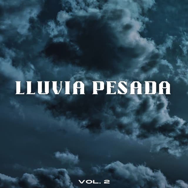 Lluvia Pesada Vol. 2 - Tormenta Jamaicana