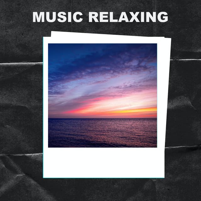 Music Relaxing - Music Relaxing