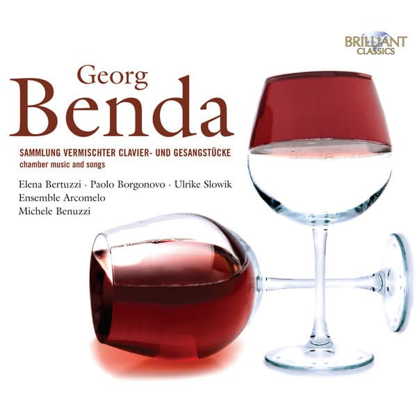 Benda: Chamber Music and Songs - Jiří Antonín Benda