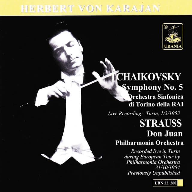Tchaikovsky: Symphony No. 5 - Strauss: Don Juan - Pyotr Ilyich Tchaikovsky