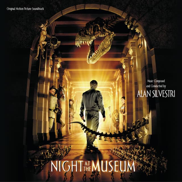 Night At The Museum - Alan Silvestri