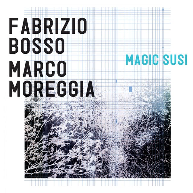Magic Susi - Fabrizio Bosso
