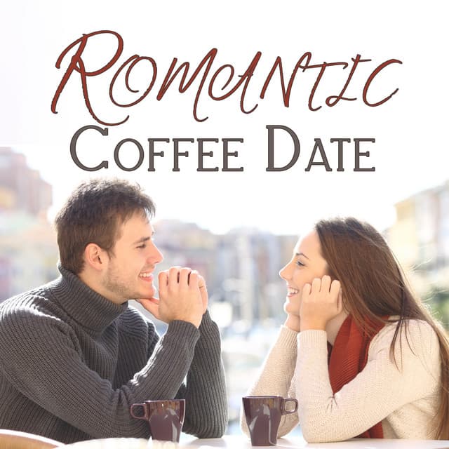 Romantic Coffee Date: Selection Of The Best Jazz Tunes For Lovers - Luxury Lounge Cafe Allstars