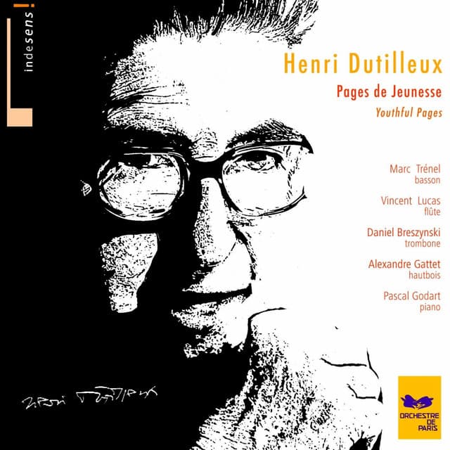 Henri Dutilleux : Youthful Pages - Henri Dutilleux