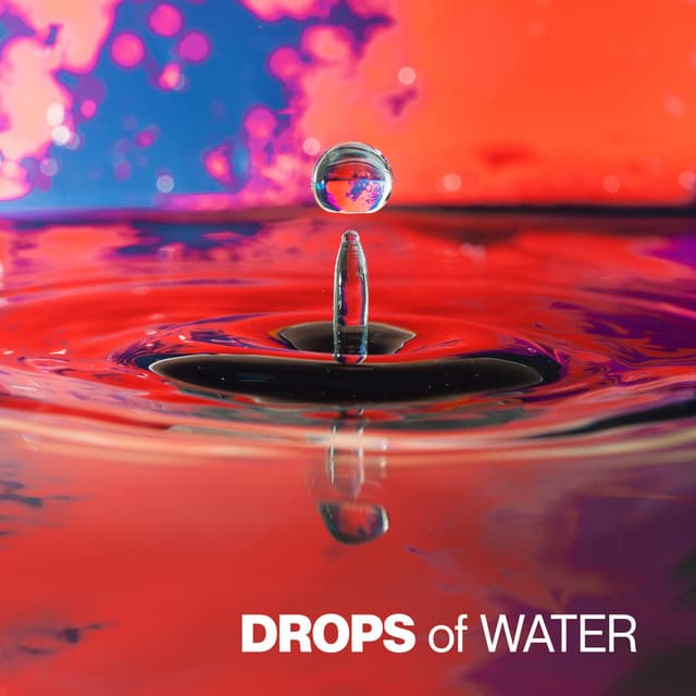 Drops of Water: ASMR, Soundscapes, Nature Sounds - Natural Healing Music Zone