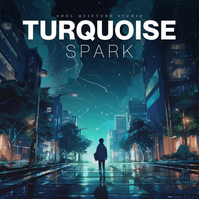 Turquoise Spark - Total Relax Music Ambient