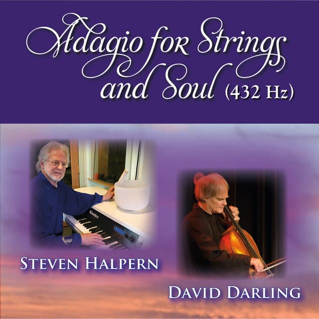 Adagio for Strings and Soul - Steven Halpern