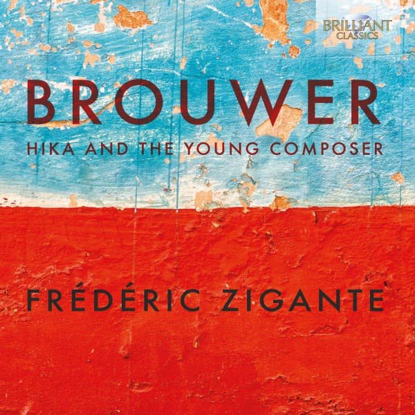 Brouwer: Hika and the Young Composer - Leo Brouwer