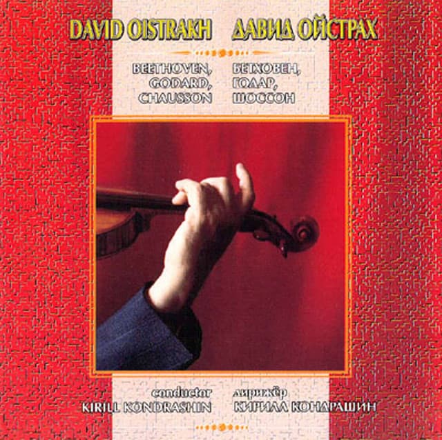 Beethoven, Godard, Chausson, Saint-Saëns & Ravel: Works for Violin & Orchestra - David Oistrakh