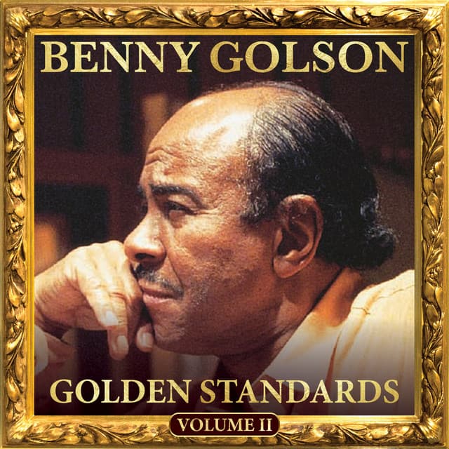 Golden Standards, Vol. 2 - Benny Golson