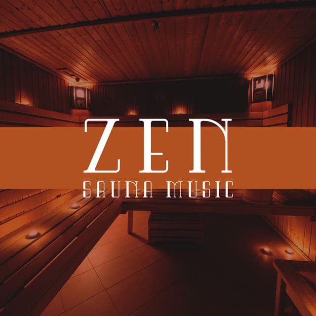Zen Sauna Music - Dean Evanos