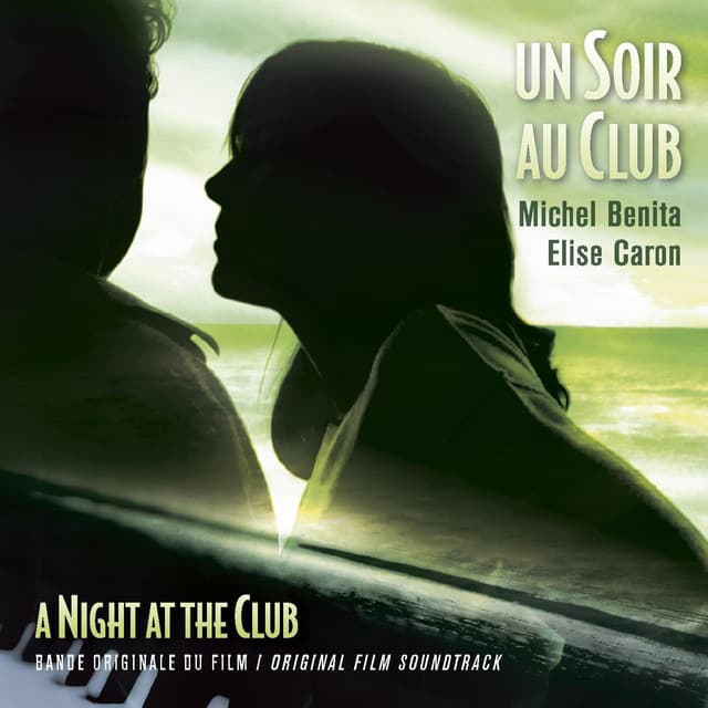 Un soir au club - Michel Benita