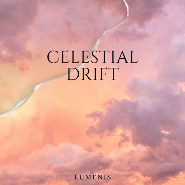 Celectial Drift - Lumenis
