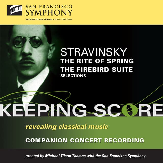 Stravinsky: The Rite of Spring & The Firebird Suite - Igor Stravinsky