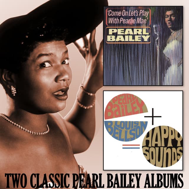 Come on Let's Play with Pearlie Mae / Happy Sounds - Pearl Bailey