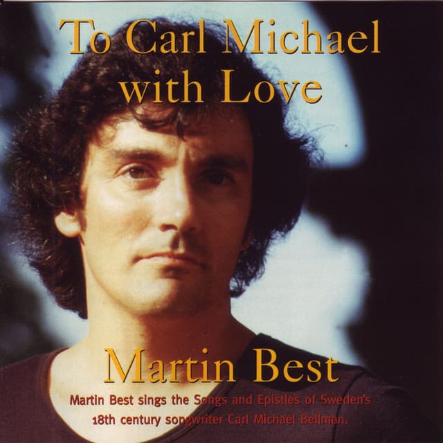 To Carl Michael With Love - Carl Michael Bellman