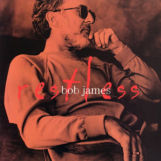 Restless - Bob James