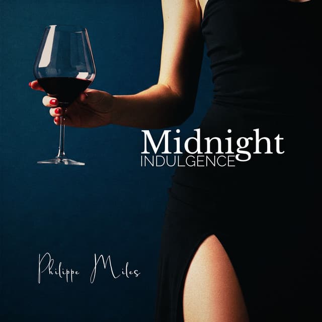 Midnight Indulgence - Philippe Miles
