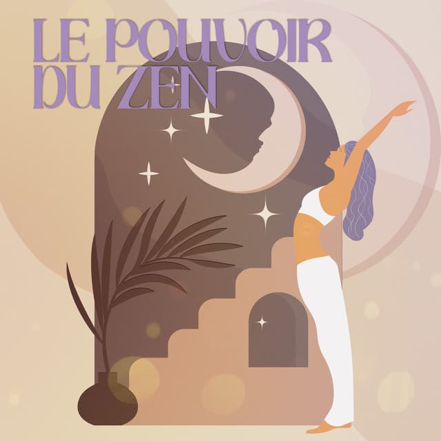 Le pouvoir du zen - Ensemble de Musique Zen Relaxante