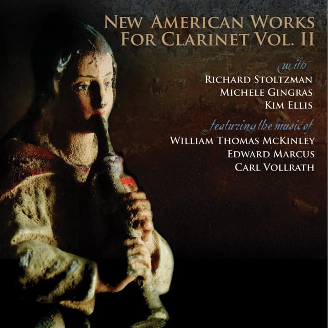 New American Works for Clarinet Vol. II - Richard Stoltzman