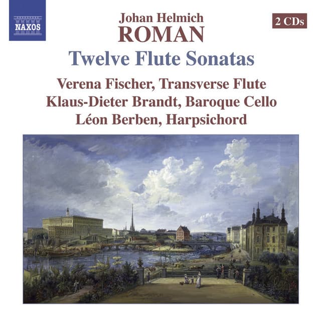 Roman, J.H.: 12 Flute Sonatas - Johan Helmich Roman