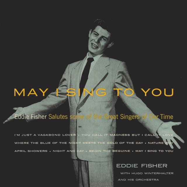 May I Sing to You - Eddie Fisher