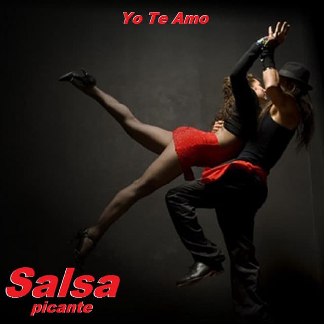 Yo Te Amo - Salsa Picante