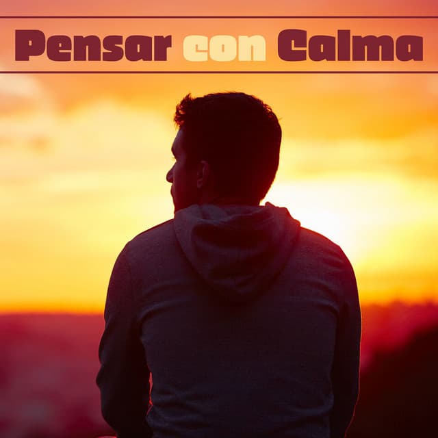 Pensar con Calma: Música Relajante para Despejar la Mente - Relax Subliminale